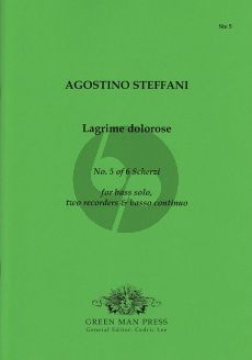 Steffani Lagrime dolorose Bass solo (G-e'), 2 Recorders (flauti)-Bc Score/Parts (edited by Cedric Lee)