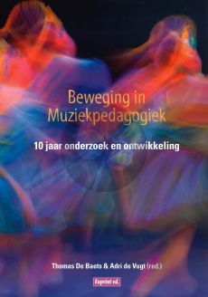 Beweging in muziekpedagogiek: 10 jaar onderzoek en ontwikkeling