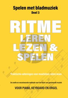 Spelen met Bladmuziek Deel 3 : Ritme leren lezen en spelen