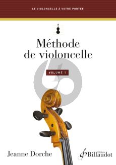 Dorche Methode de Violoncelle Volume 1