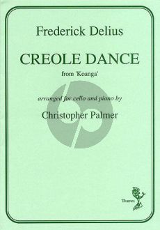 Delius Creole Dance from Koanga Cello and Piano (arr. Christopher Palmer)