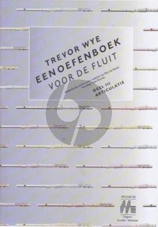 Wye Oefenboek voor de Fluit Vol.3 Articulatie