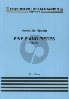 Schoenberg 5 Pieces Op.23 for Piano