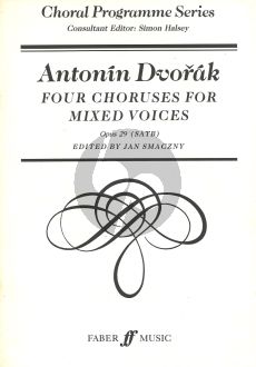 Dvorak 4 Chorusses opus 29 (SATB) (Smaczny) (Czech/English)