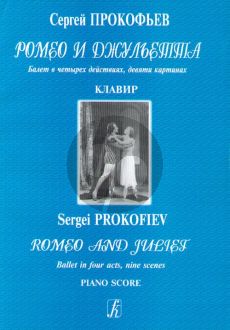 Prokofieff Romeo and Juliet (Ballet four acts, nine scenes).Piano Score