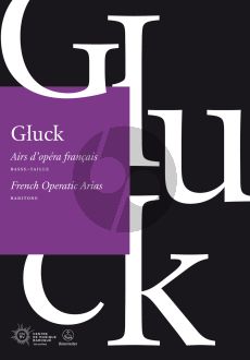 Gluck French Operatic Arias for Baritone (edited by Benoît Dratwicki)