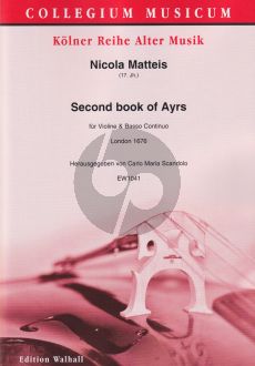 Matteis Second book of Ayrs for the violin with Bc (edited by Carlo Maria Scandolo)