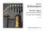 Schumann 6 Fugen uber den namen BACH Op. 60 Orgel (Wolfgang Dallmann)