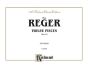 Reger 12 Pieces for Organ Op.80